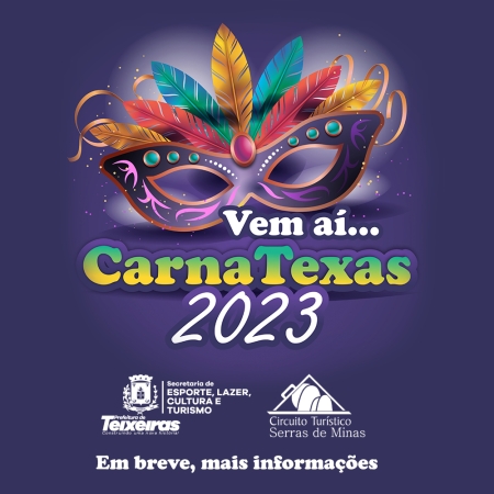 VEM AÍ O CARNATEXAS 2023